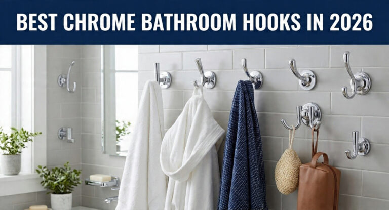 Best chrome bathroom hooks installed on white subway tile wall holding towels and hanging bags, 2026